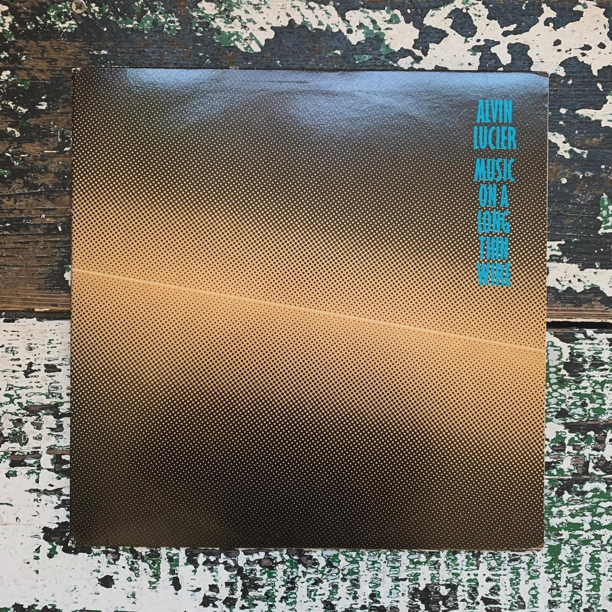 Alvin Lucier - Music On A Long Thin Wire – World Of Echo