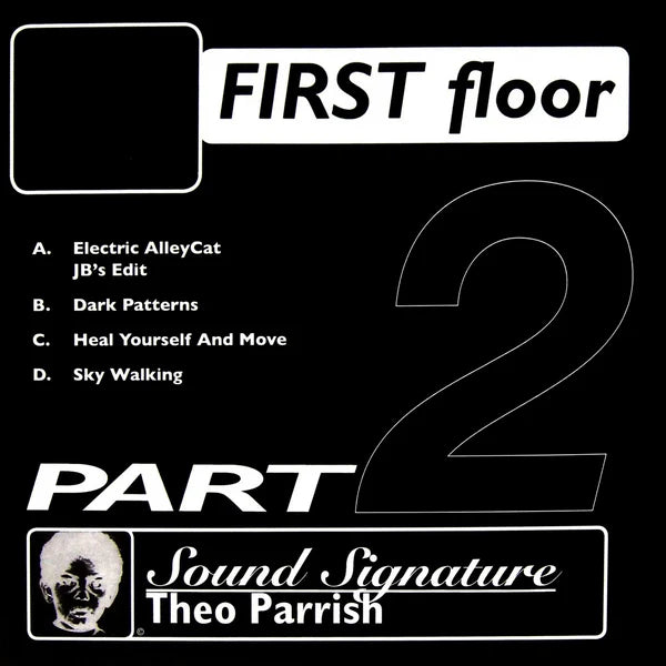 Theo Parrish - First Floor Part 2 – World Of Echo