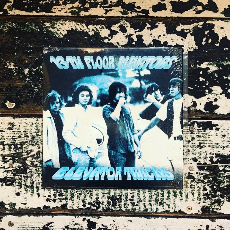 13th Floor Elevators Elevator Tracks World Of Echo