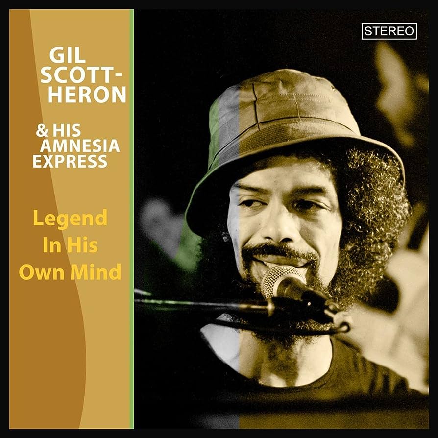 Gil Scott-Heron Legend In His Own Mind – World Of Echo