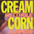 Butthole Surfers - Cream Corn from the Socket of Davis