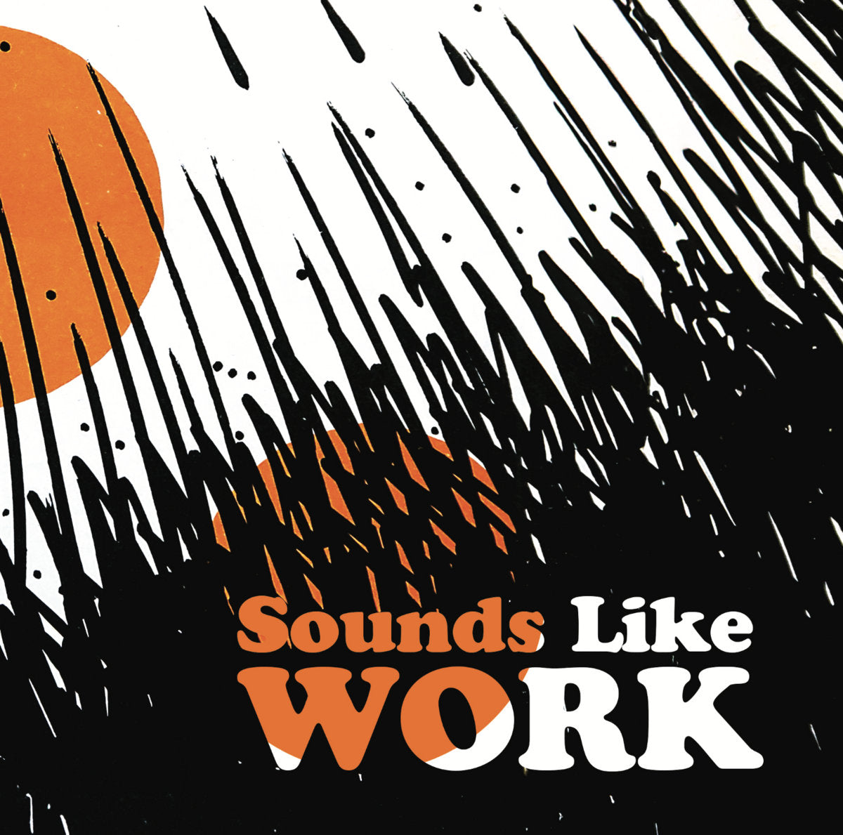 Chester Schultz - Sounds Like Work – World Of Echo