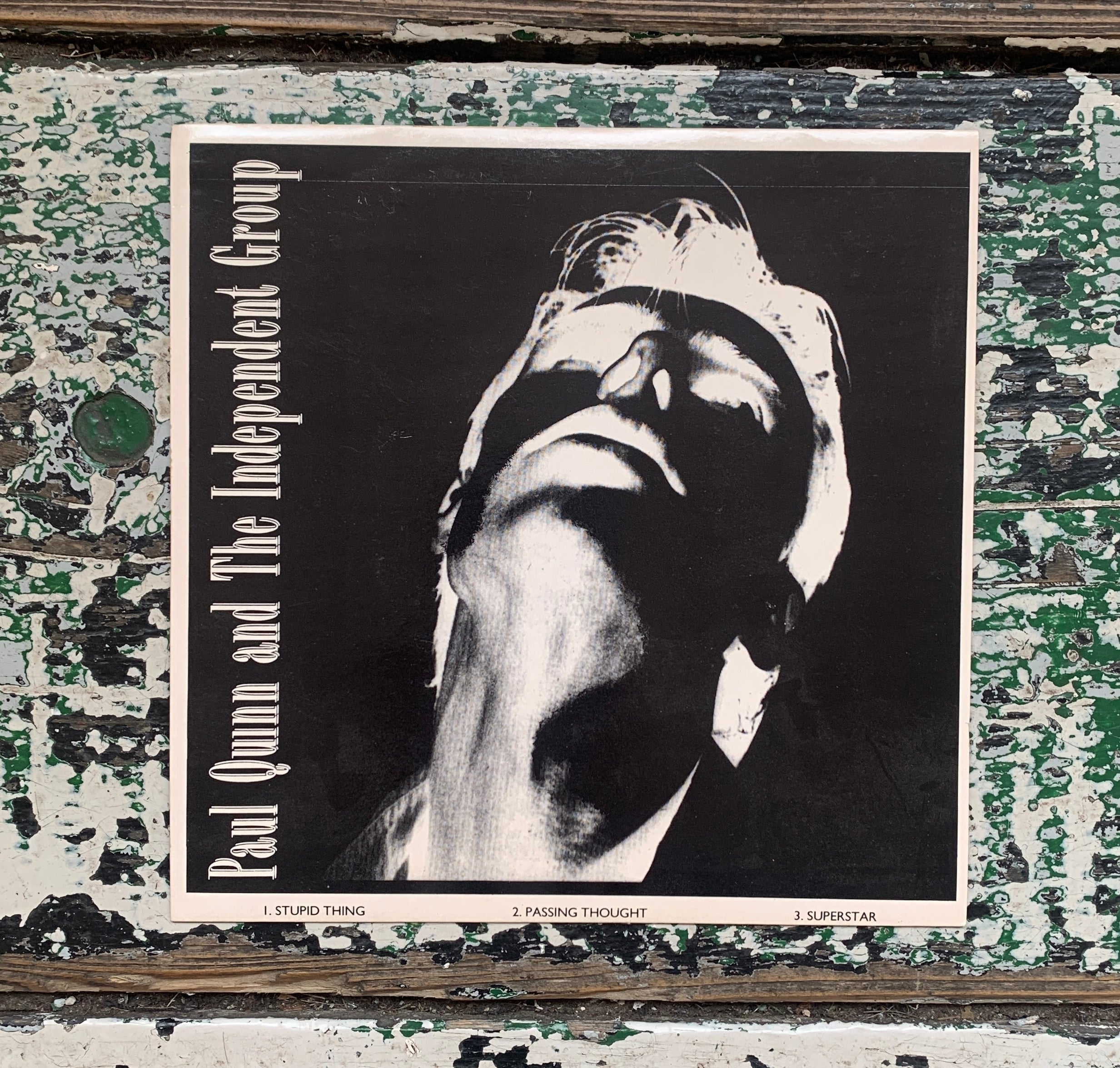 Paul Quinn and the Independent Group - Stupid Thing – World Of Echo