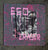 INKASSO - Ego Eraser