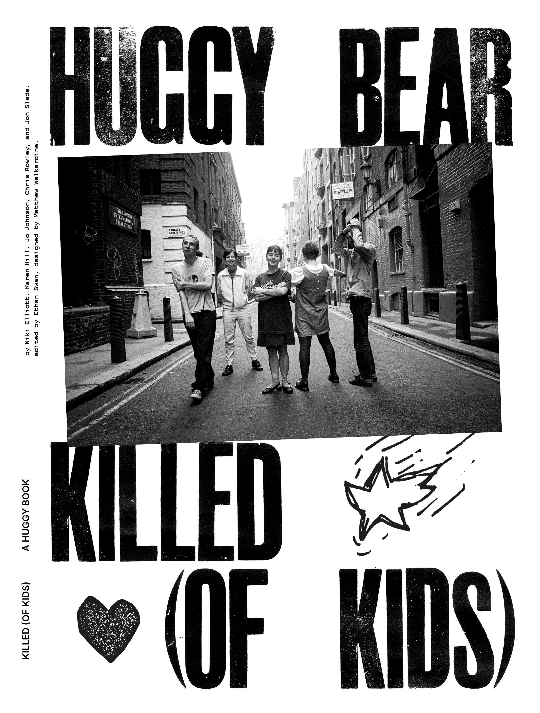 KILLED (OF KIDS) a book by HUGGY BEAR – World Of Echo