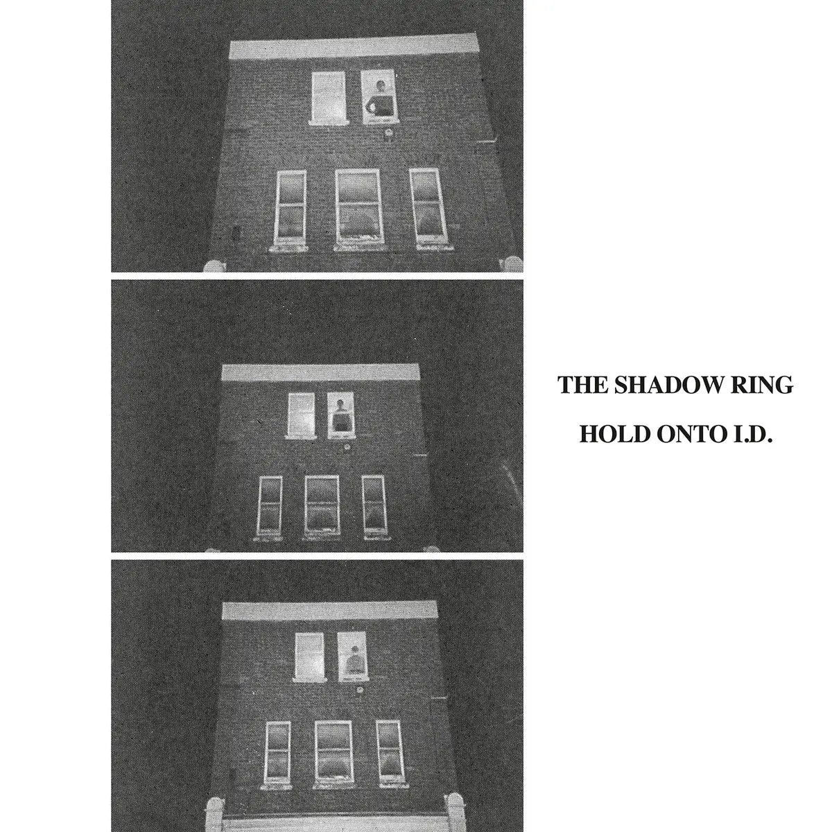 The Shadow Ring - Hold On Onto I.D. – World Of Echo