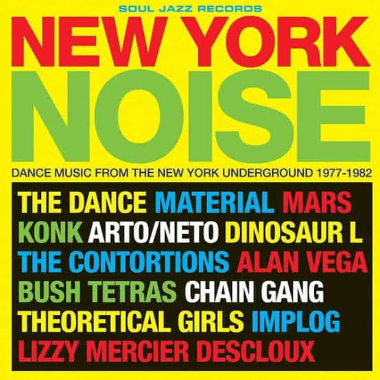 Various - New York Noise: Dance Music From The New York