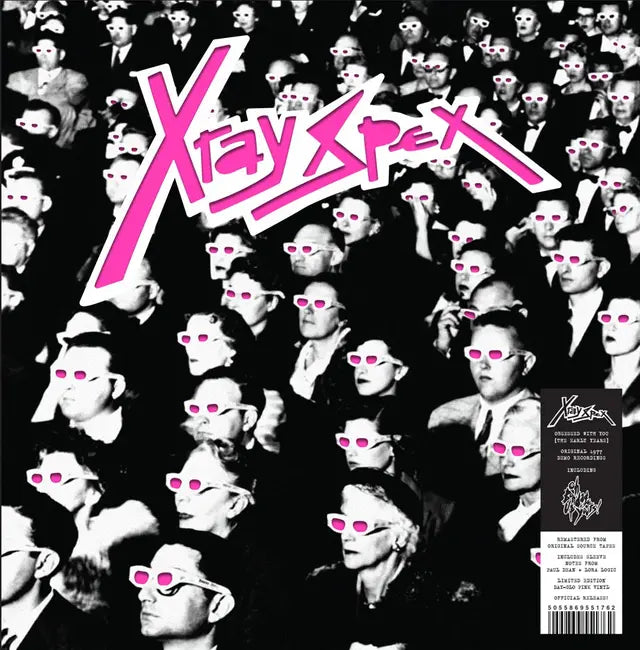 X-Ray Spex - Obsessed With You (The Early Years) – World Of Echo