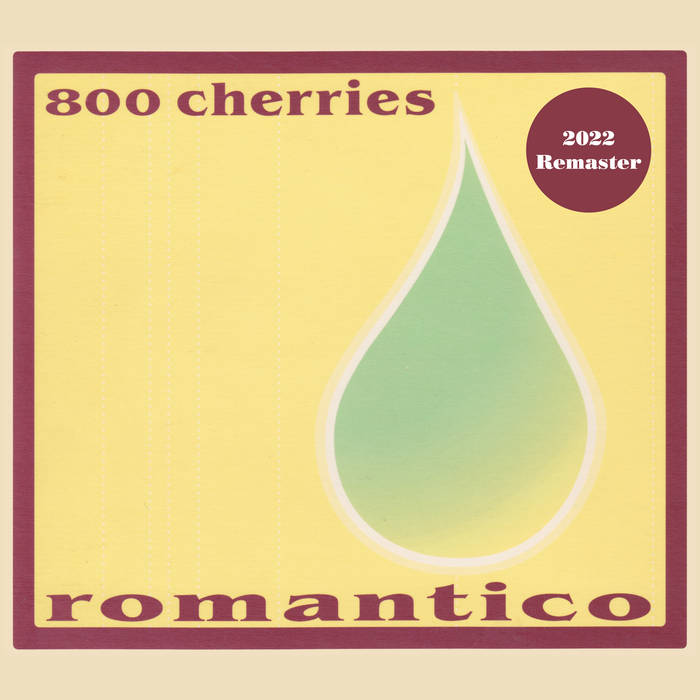 800 Cherries - Romantico – World Of Echo