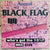 Black Flag - Who's Got The 10 ½?