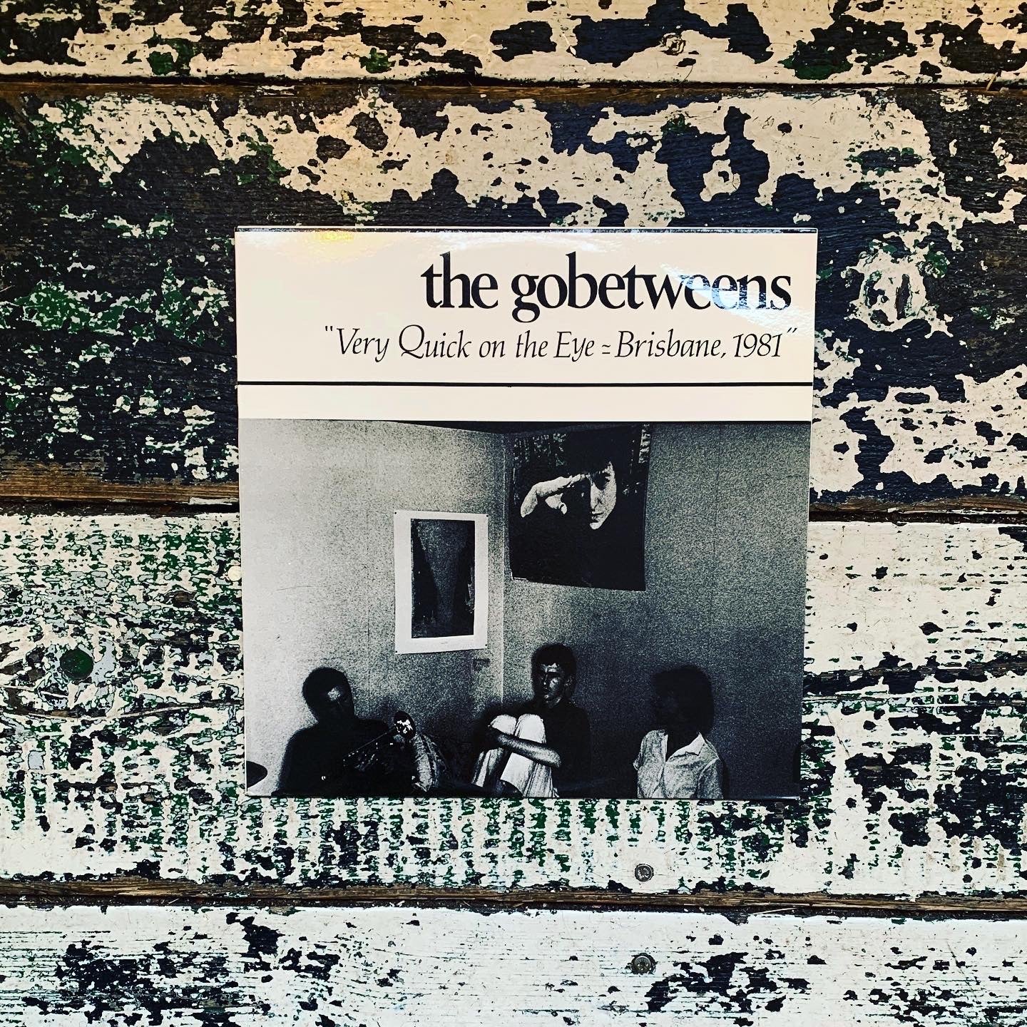 Go-Betweens - Very Quick on the Eye - Brisbane, 1981 Go-Betweens - Very Quick on the Eye - Brisbane, 1981