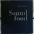 Mats Gustafsson/Lennart Nilsson - Soundfood - Listen Eat Drink