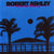 Robert Ashley - Automatic Writing