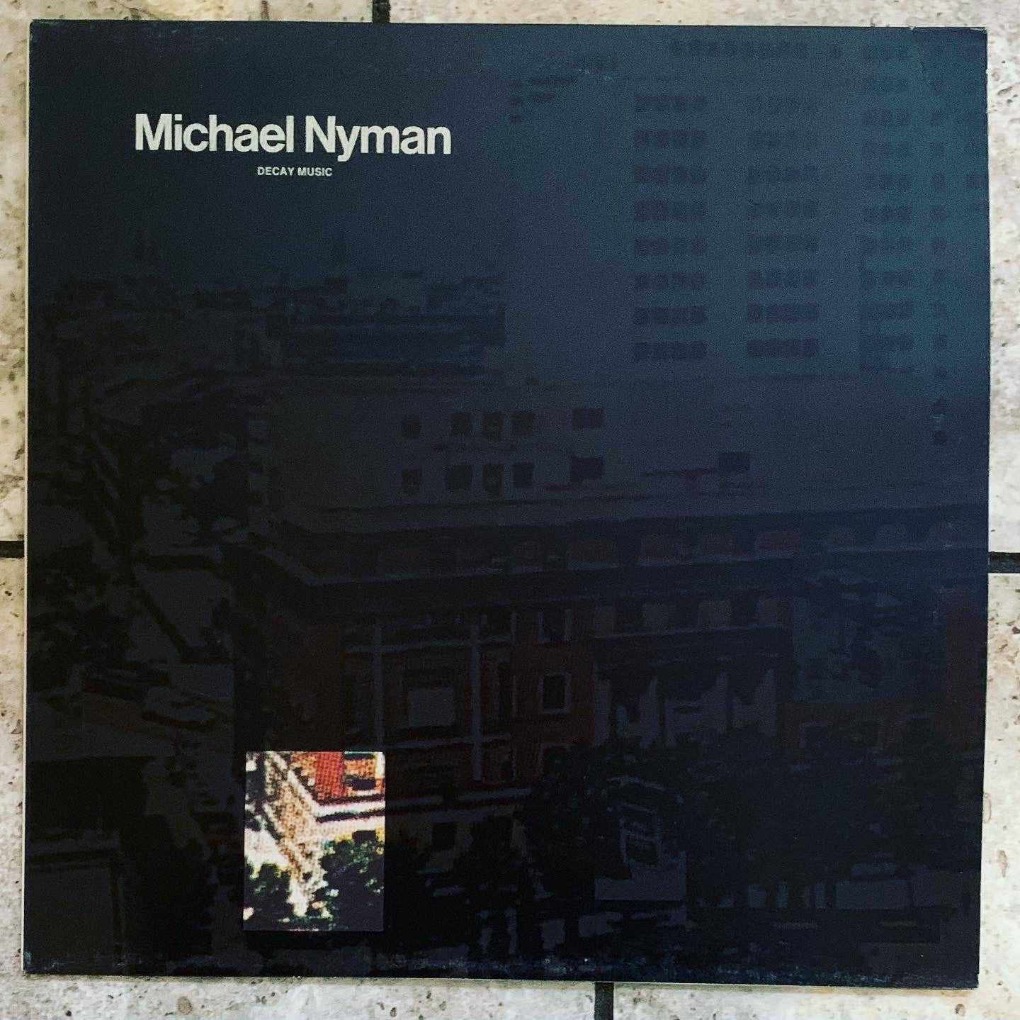 Michael Nyman Decay Music Michael Nyman - Decay Music / NM / LP