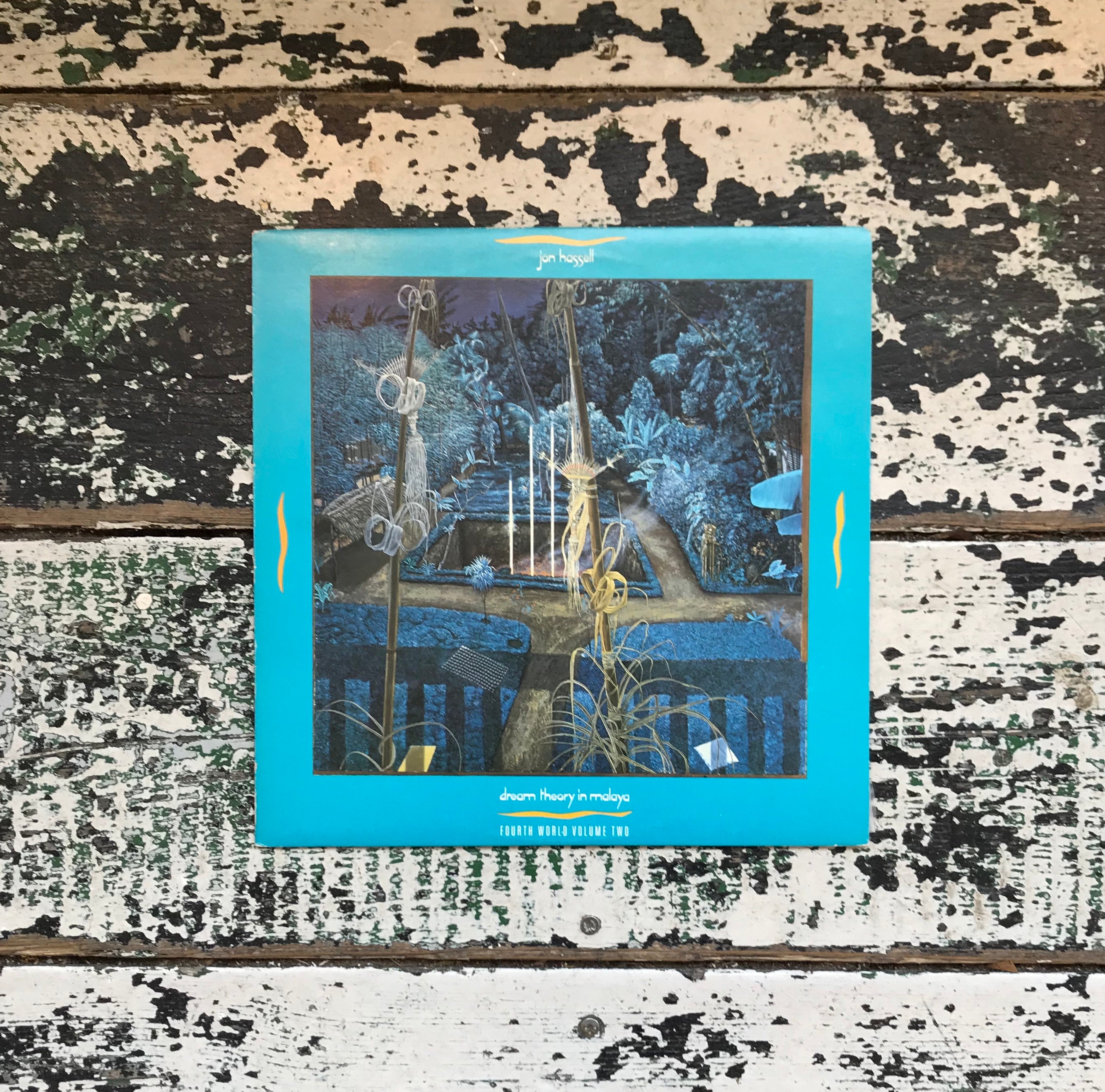 Jon Hassell - Dream Theory In Malaya&frasl;Fourth World Vol. 2 – World