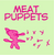 Meat Puppets - Meat Puppets RSD 2020