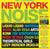 Various - New York Noise: Dance Music from The New York Underground 1978-82