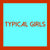 Various - Typical Girls - Volume 4