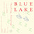 Blue Lake - Reading, Sleeping