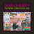 Don Cherry - Where is Brooklyn?