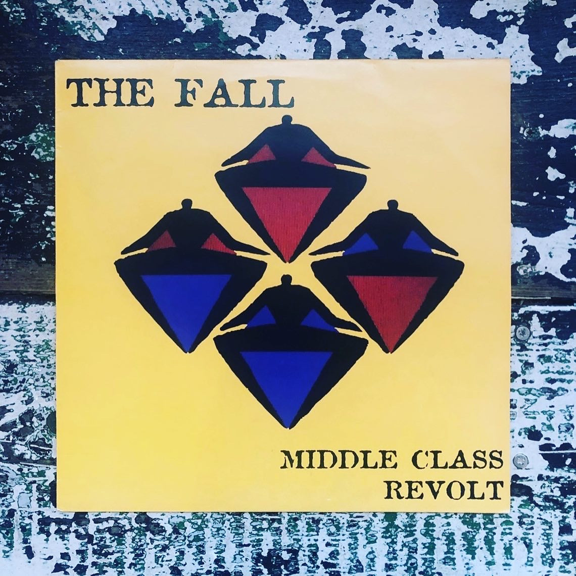 The Fall - Middle Class Revolt – World Of Echo