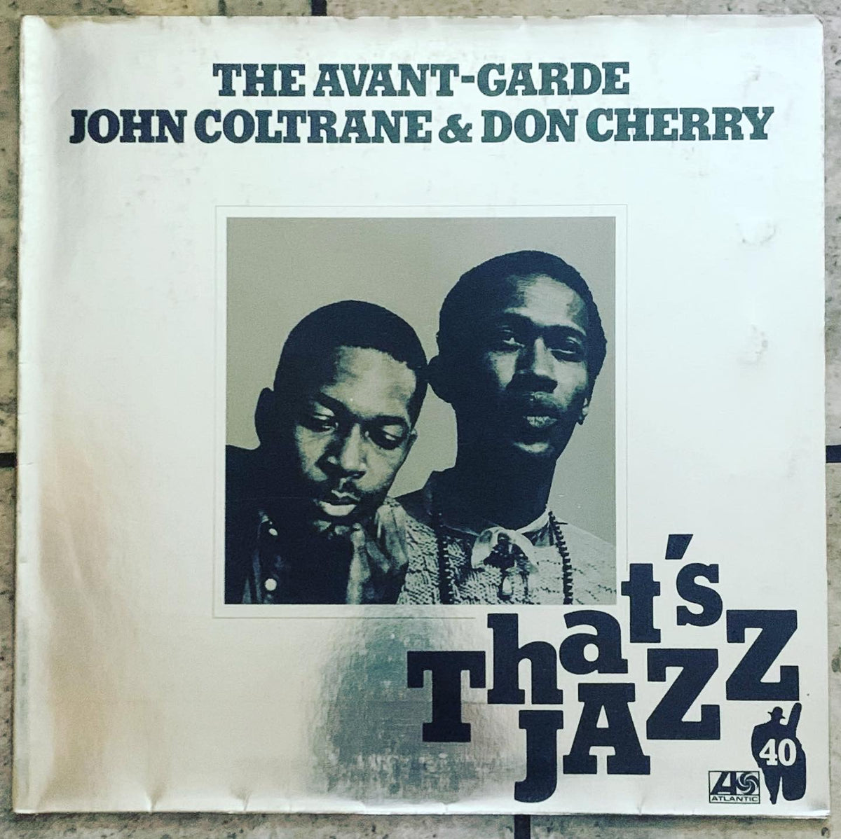 John Coltrane & Don Cherry - The Avant Garde – World Of Echo