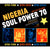 Various - Soul Jazz Records presents Nigeria Soul Power 70 - Afro-Funk, Afro-Rock, Afro-Disco